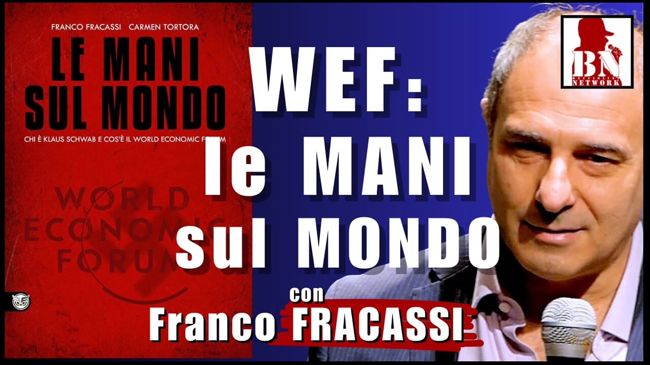 WEF: le MANI sul MONDO – con FRANCO FRACASSI | Alla Mezza