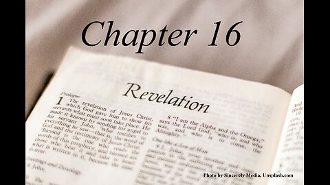 Revelation Chapter 16 | KJV