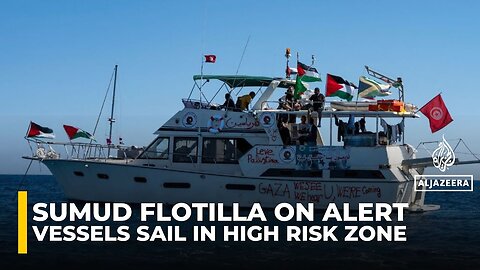 Sumud Flotilla determined as it nears Gaza, amid Israeli threats