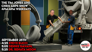 The Tim Jones and Chris Arps Show 09.25.2025 Steve Bucci | Dennis Ganahl | Dr. Renata Moon