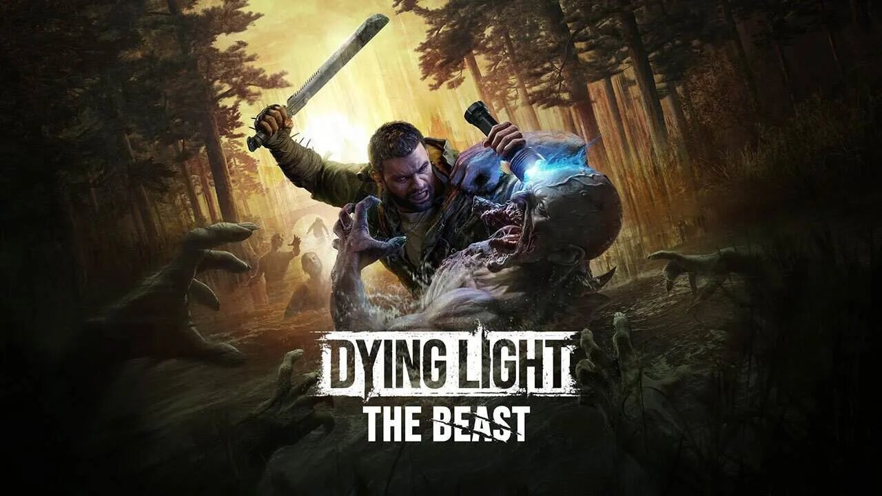 Dying Light - The Beast
