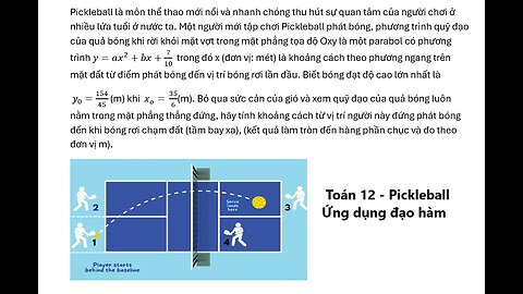 Toán 12: Pickleball là môn thể thao mới nổi và nhanh chóng thu hút sự quan tâm của người