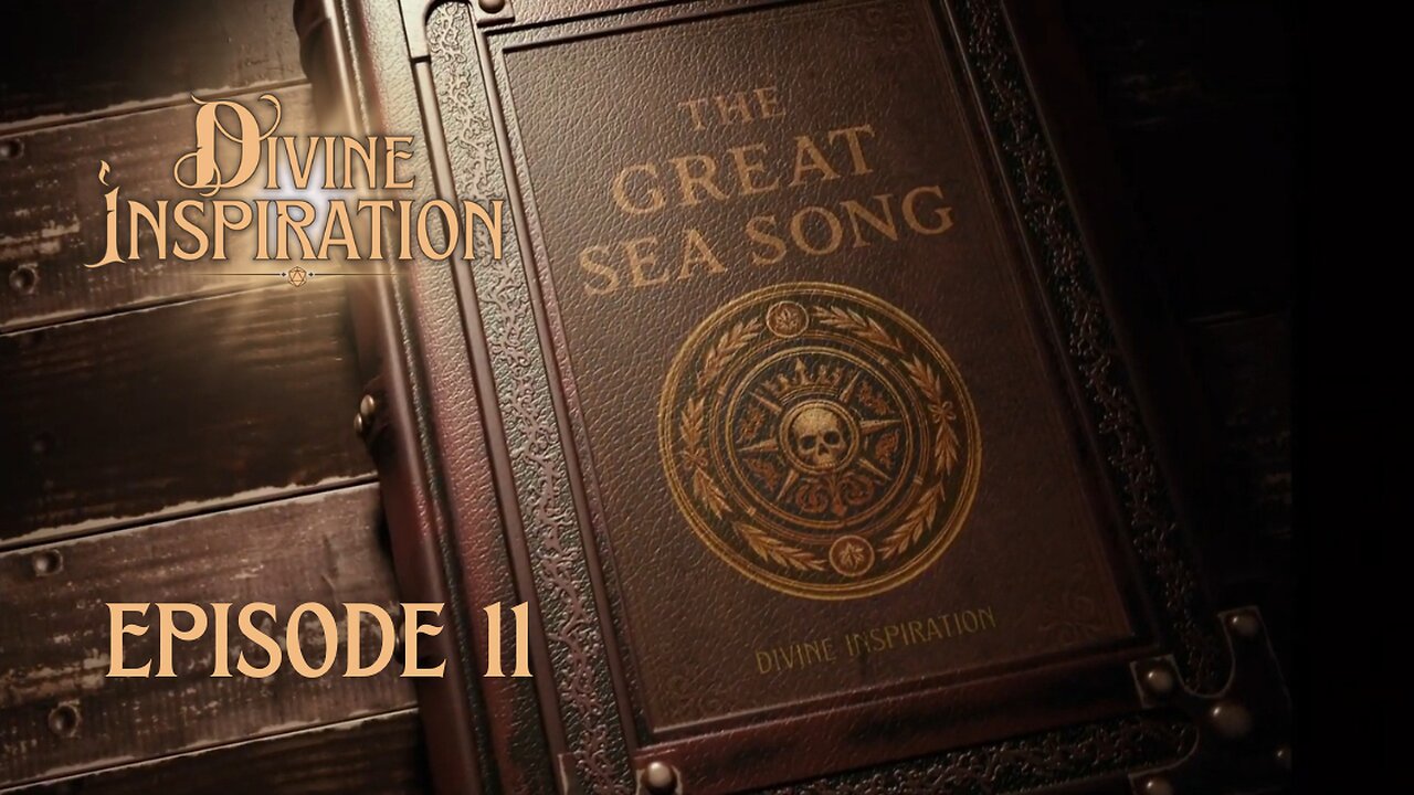 LIVE | Divine Inspiration: The Great Sea Song | Ep. 11