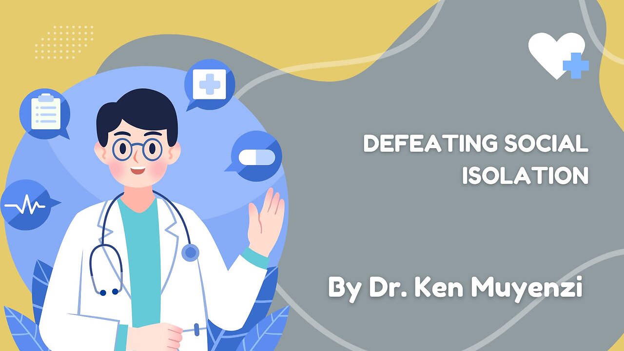 Defeating Social Isolation