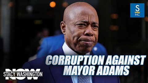 There Is Planned Corruption Against Mayor Eric Adams