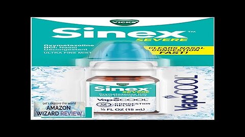 Vicks Sinex SEVERE Nasal Spray with VapoCOOL Soothing Vicks Vapors Decongestant Medicine Review