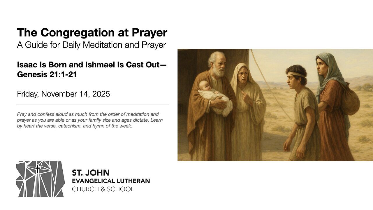 Isaac Is Born and Ishmael Is Cast Out—Genesis 21:1-21