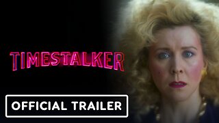 TIMESTALKER - Official Trailer (2025) Jacob Anderson, Aneurin Barnard