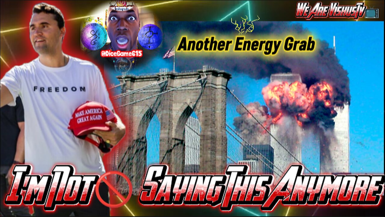 I'm Not 🚫 Saying This Anymore... "Another Energy Grab" (911) #VishusTv 📺