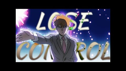 Lose Control [ AMV - Mix ] Anime Mix