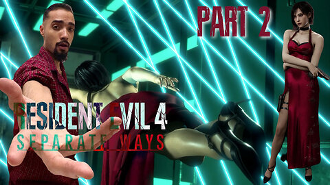 SHE'S SEEING WESKER FOR WHO HE IS -- A PSYCHO | ADA WONG VOICE MOD LAUNCH PARTY | PART 2