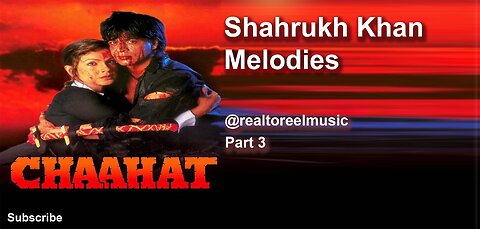 Sharuk khan Melodies Part 4 Timeless Melodies of Chaahat! RealToReelMusic