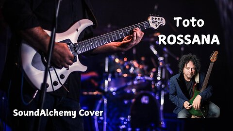 Toto - Rossana Cover by SoundAlchemy