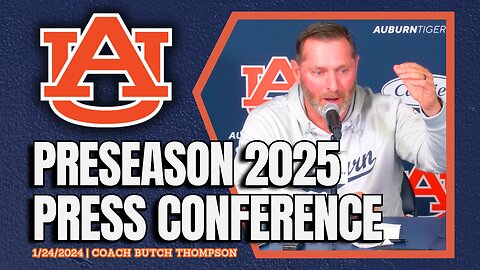 Butch Thompson Previews Auburn Baseball 2025 | FULL PRESS CONFERENCE