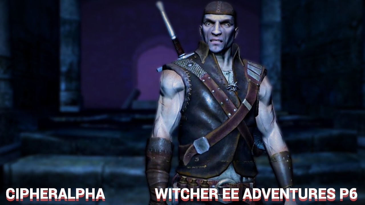 Witcher EE Adventures P6