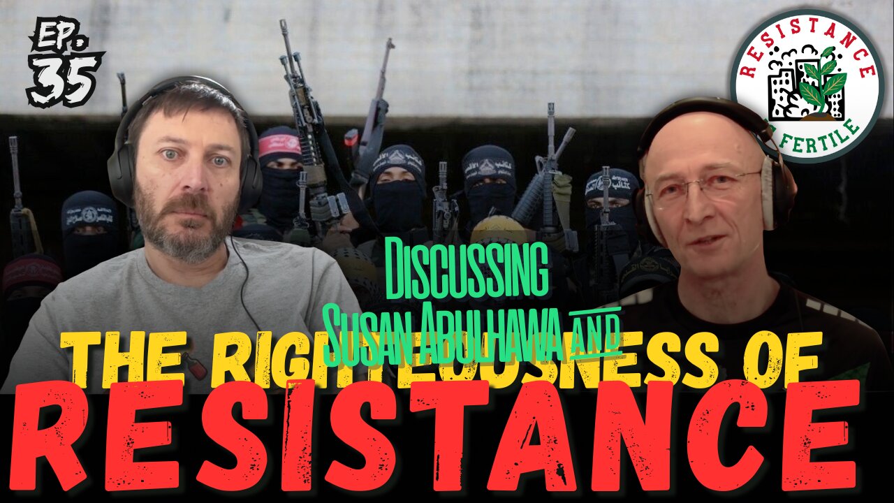 The Righteousness of Resistance RIF Podcast ep. 35