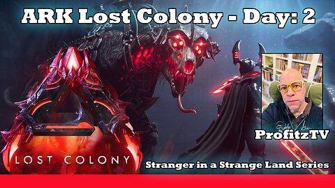 ARK Lost Colony - Day 2 [back from the dead]