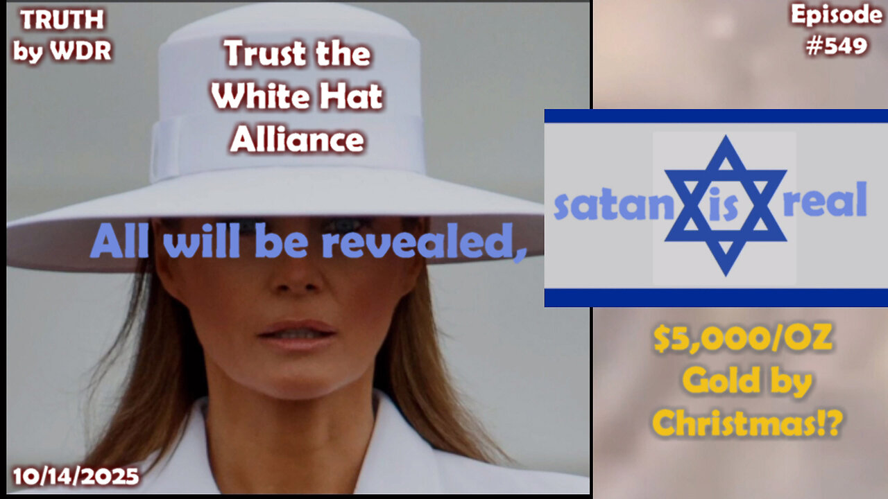 All will be revealed, satan isreal! TRUTH by WDR - EP. 549 - Music Video Preview