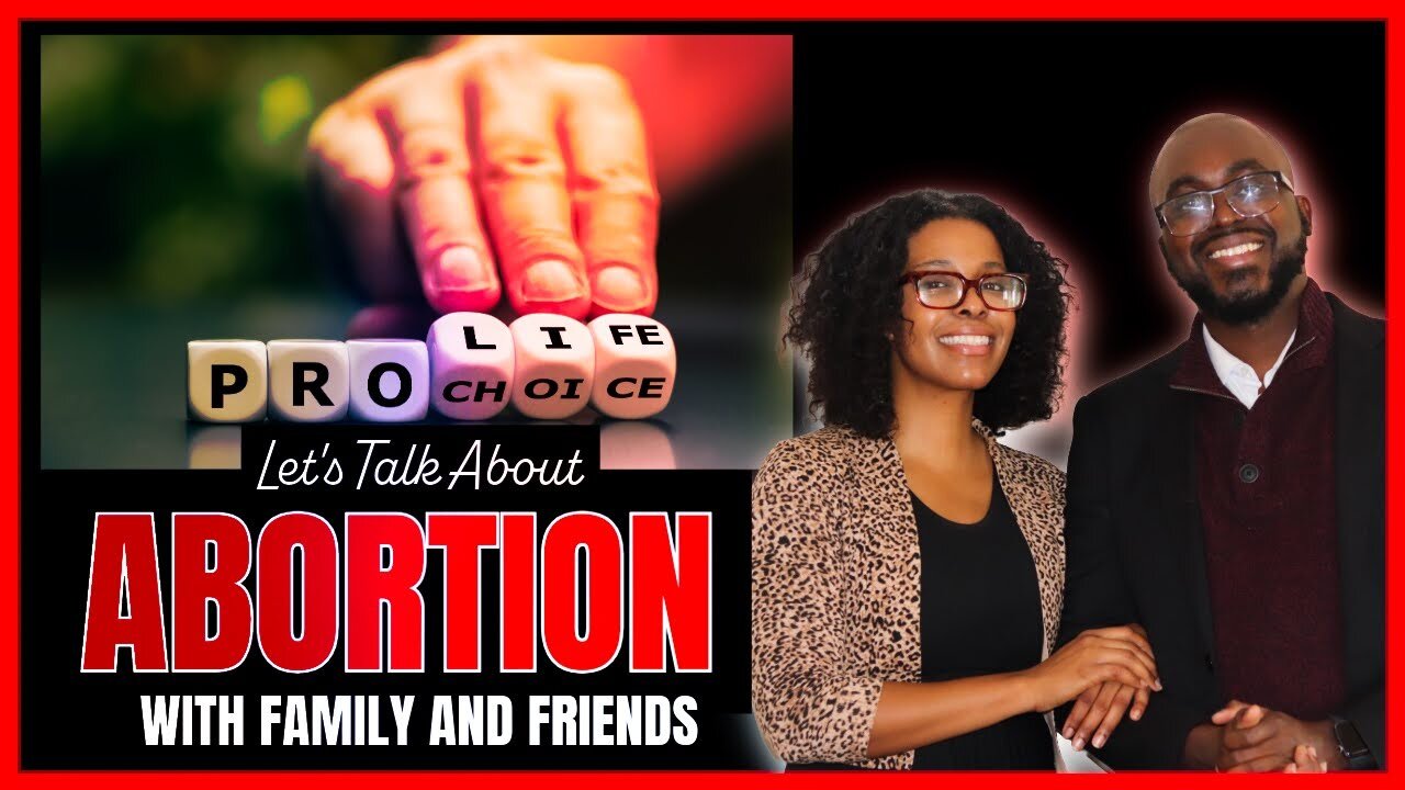 Let’s Talk: Abortion and Family Conversations That Matter