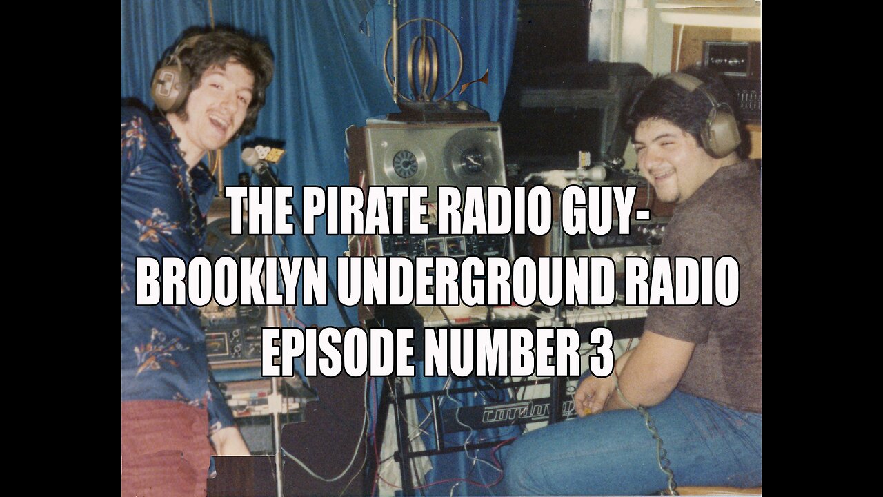 The Pirate Radio Guy Episode Number 3