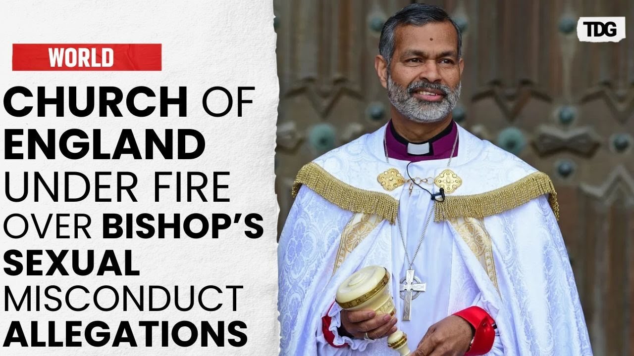 Indian-Origin Church of England Bishop Accused of Sexual Assault and Harassment | The Daily Guardian