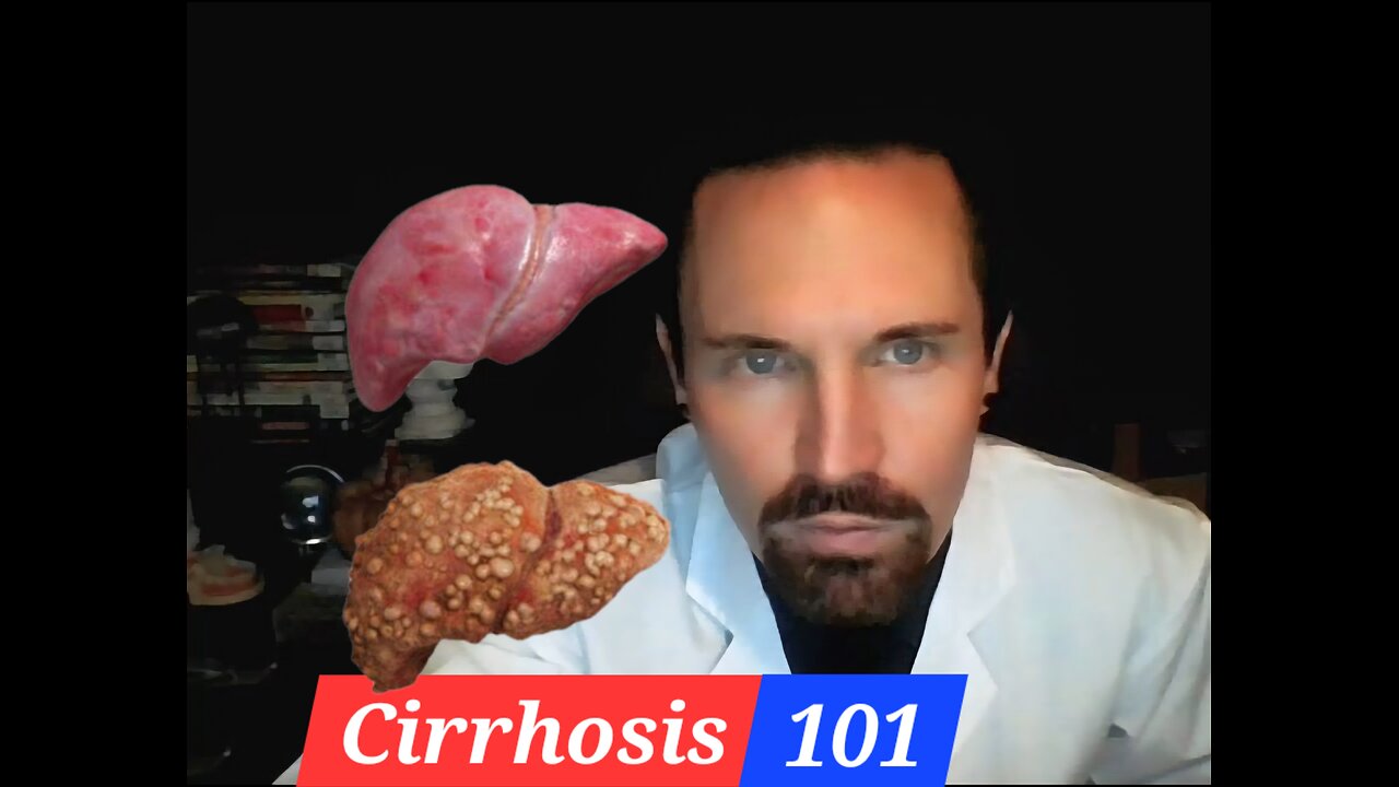 Cirrhosis 101 The Basics