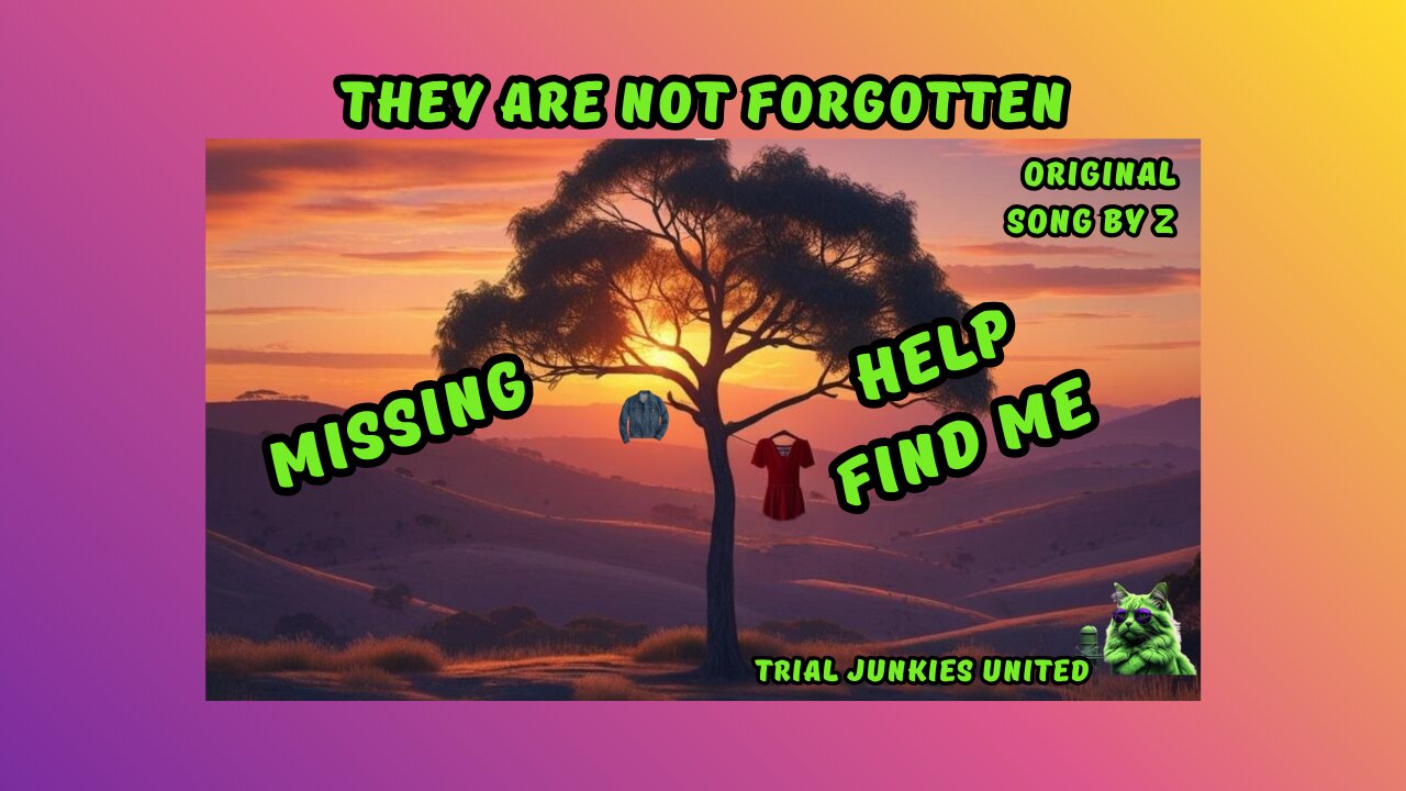 THEY ARE NOT FORGOTTEN