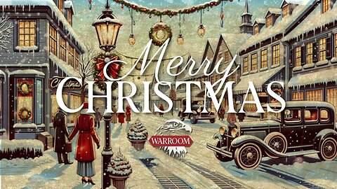 Episode 5022: WarRoom Christmas Day Special 2025