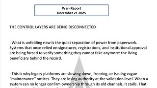 WAR REPORT - DEC 21 2025 - THE CONTROL LAYERS ARE BEING DISCONNECTED