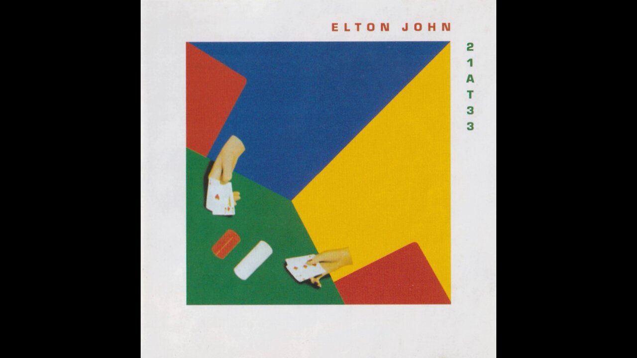 Elton John - 21 At 33 (1980/2005) [Complete CD] Europe