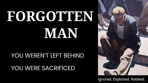 The Forgotten Majority: Ignored, Exploited, Robbed by the Economy