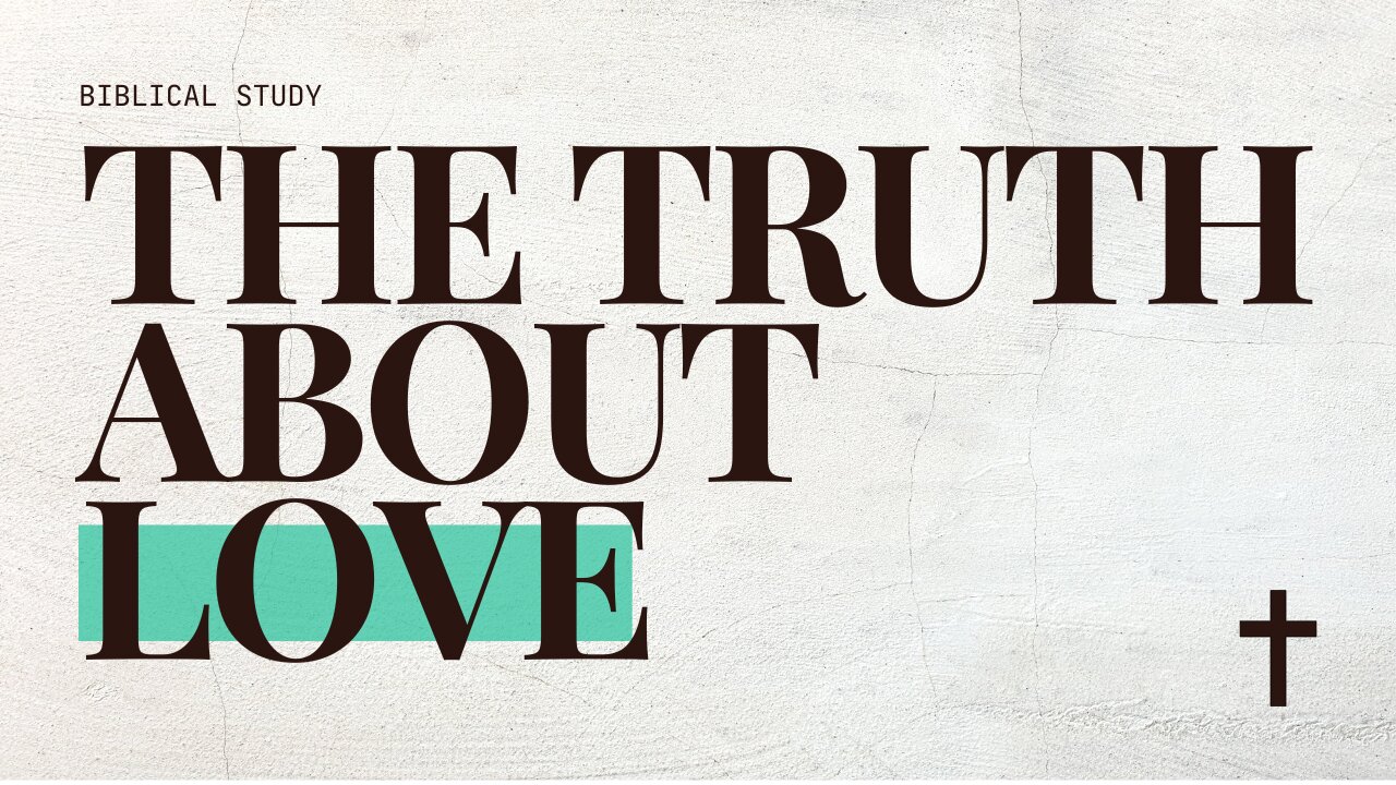 The truth about love