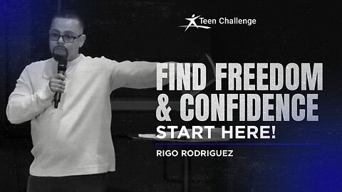 Finding Freedom and Confidence in Christ | Rigo Rodriguez's Story of Transformation