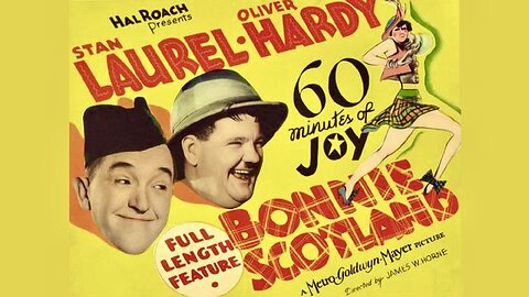 Bonnie Scotland (1935 Full Movie) | Comedy | Stan Laurel, Oliver Hardy, June Lang, William Janney, Anne Grey, Vernon Steele, James Finlayson.