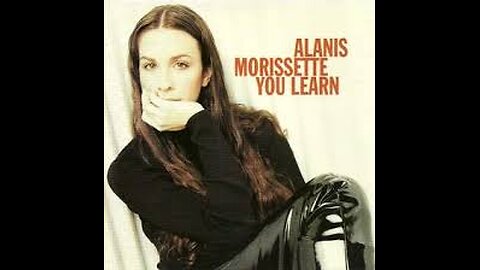 Alanis Morissette - You Learn