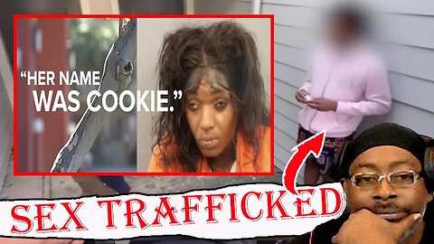 Man Gets Sex Trafficked by "Cookie", Woman killed by Ex-Boyfriend, Snap Benefits