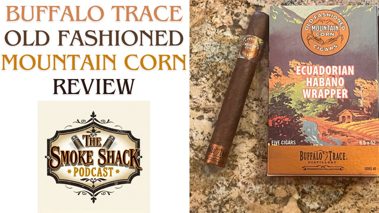 Buffalo Trace: Old Fashioned Mountain Corn Cigar & Eagle Rare Bourbon Pairing Review