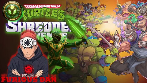 Cowabunga Chaos! TMNT: Shredder’s Revenge with Furious Dan & Roadkill_101