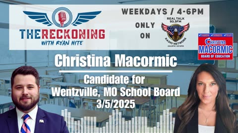 INTERVIEW: Christina Macormic — Candidate for Wentzville, MO School Board | 3/4/2025