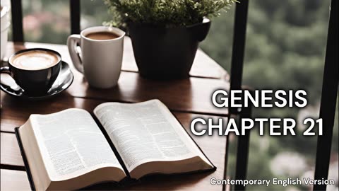 The Book of Genesis Chapter 21 | CEV | Faith | Audiobook | Daily Bible Reading