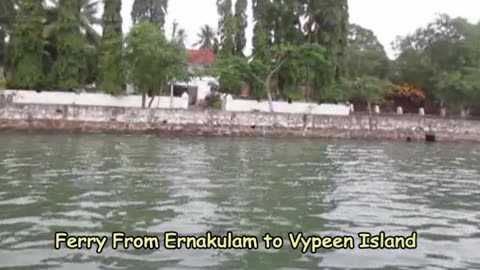 Ferry from Ernakulam to Vypeen Island | Scenic Backwater Journey in Kochi