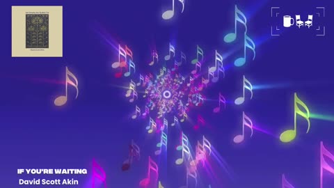 Cupchairs Discovers - 'If You're Waiting' by (David Scott Akin)