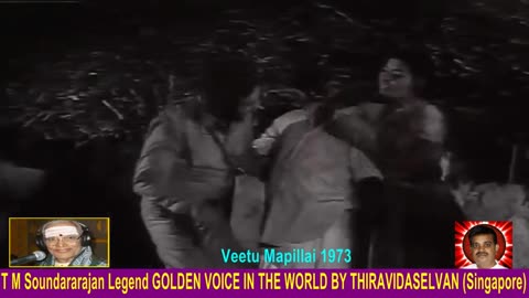 Veetu Mapillai 1973 T M Soundararajan Legend Song