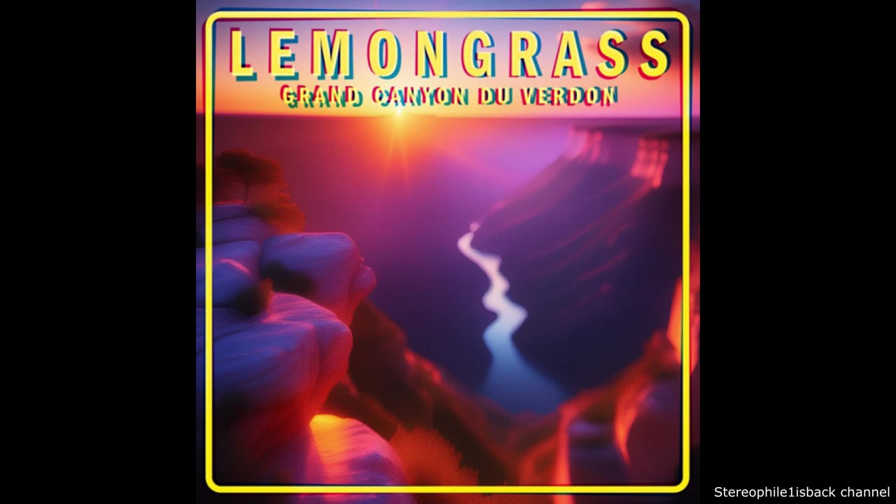 Lemongrass - Grand Canyon Du Verdon