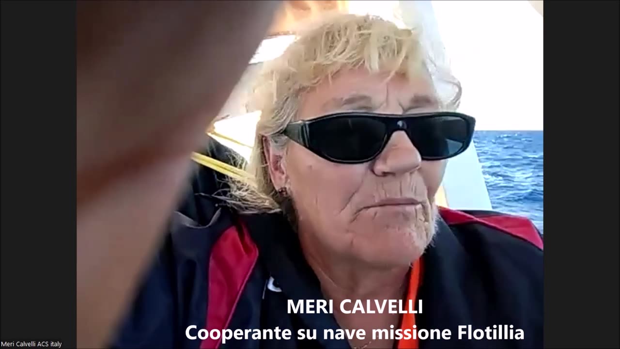 Meri Calvelli-Missione Flotillia a ridosso di Gaza