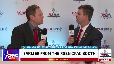 WATCH| Fmr. Navy Seal Rep. John McGuire's Full Interview with RSBN's Robert McNeilly at CPAC 2025