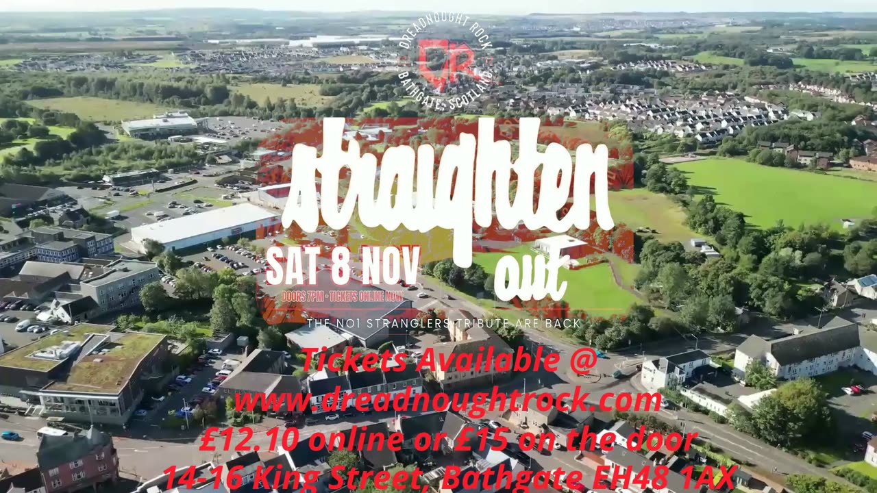 Straighten Out - DreadnoughtRock Bathgate - No More Heroes (Instrumental) Advert
