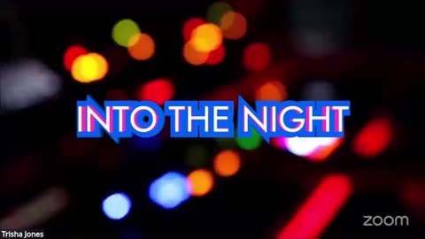 Into The Night 246 w/Trisha Jones
