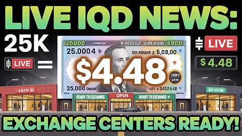 📺 Live IQD News 25K Dinar = $4.48 – Exchange Centers Ready! 💥 Today's Iraqi Dinar News!