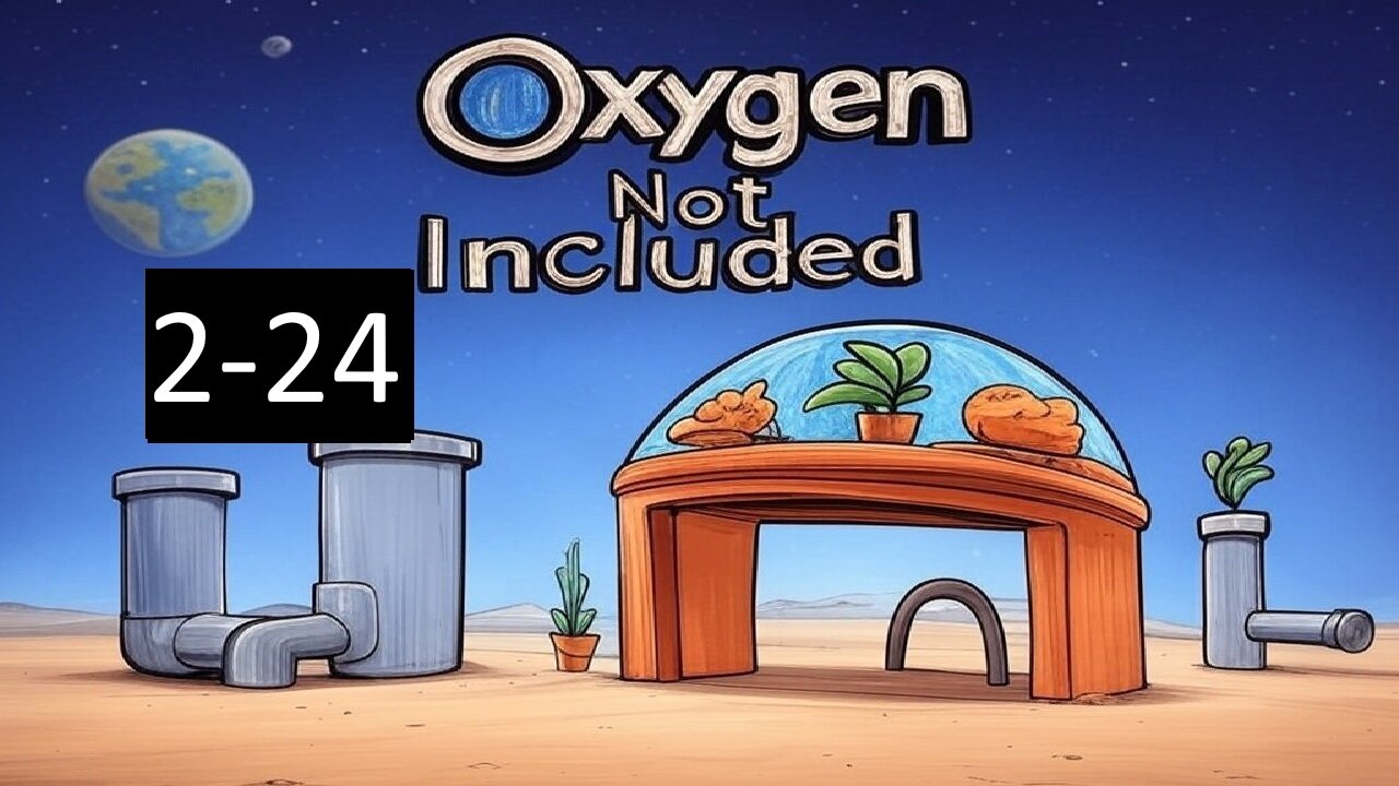 Two Days Before Retirement (Oxygen Not Included) 2-24